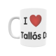 Taza - I ❤ Tallós Dodro