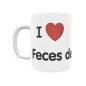 Taza - I ❤ Feces de Abaixo