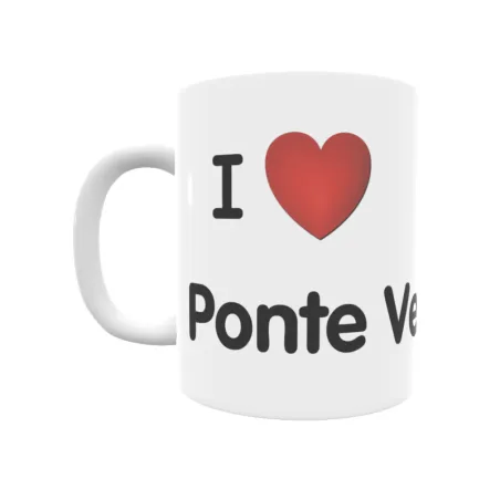 Taza - I ❤ Ponte Veiga Regalo original y funcional. Taza personalizada de tu localidad.