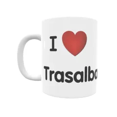 Taza - I ❤ Trasalba Regalo original y funcional. Taza personalizada de tu localidad.