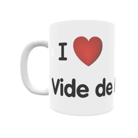 Taza - I ❤ Vide de Miño Regalo original y funcional. Taza personalizada de tu localidad.