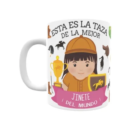 Taza personalizada con tu dedicatoria para LA mejor JINETE