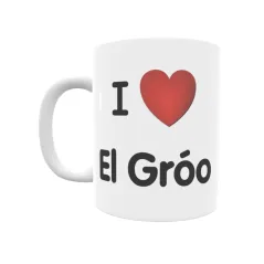 Taza - I ❤ El Gróo Regalo original y funcional. Taza personalizada de tu localidad.