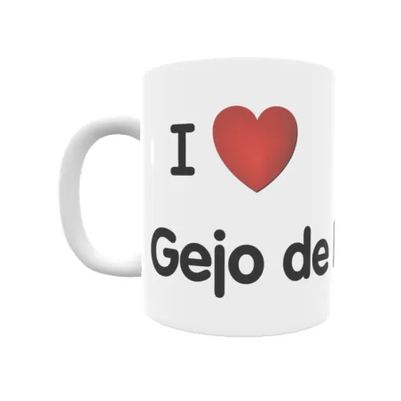 Taza - I ❤ Gejo de los Reyes Regalo original y funcional. Taza personalizada de tu localidad.