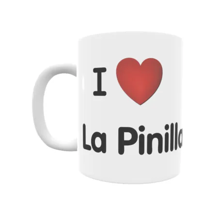 Taza - I ❤ La Pinilla Regalo original y funcional. Taza personalizada de tu localidad.