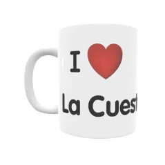 Taza - I ❤ La Cuesta Regalo original y funcional. Taza personalizada de tu localidad.