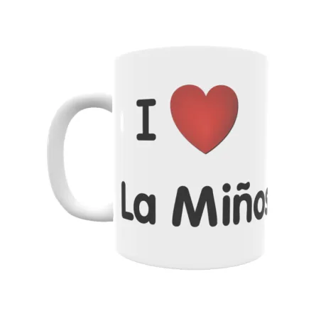 Taza - I ❤ La Miñosa Regalo original y funcional. Taza personalizada de tu localidad.