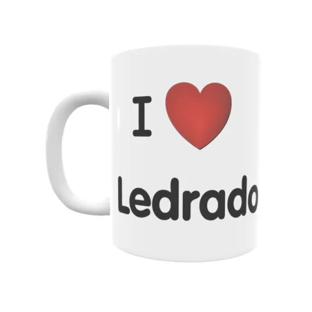 Taza - I ❤ Ledrado Regalo original y funcional. Taza personalizada de tu localidad.