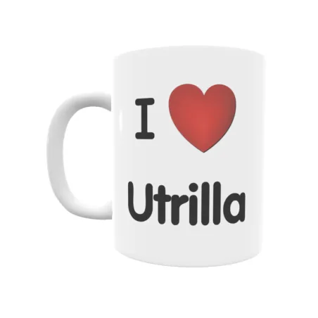 Taza - I ❤ Utrilla Regalo original y funcional. Taza personalizada de tu localidad.