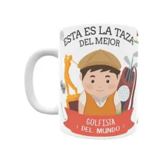 Taza personalizada con tu dedicatoria para EL mejor JUGADOR DE GOLF