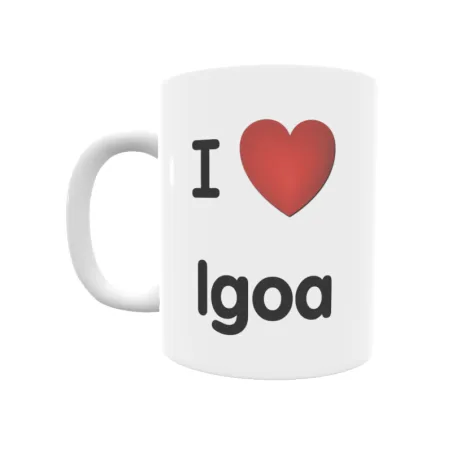 Taza - I ❤ Igoa Regalo original y funcional. Taza personalizada de tu localidad.