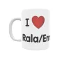 Taza - I ❤ Rala/Errala