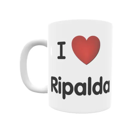 Taza - I ❤ Ripalda Regalo original y funcional. Taza personalizada de tu localidad.