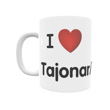 Taza - I ❤ Tajonar/Taxoare Regalo original y funcional. Taza personalizada de tu localidad.