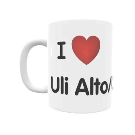 Taza - I ❤ Uli Alto/Uliberri Regalo original y funcional. Taza personalizada de tu localidad.