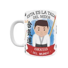 Taza personalizada con tu dedicatoria para EL mejor KARATEKA