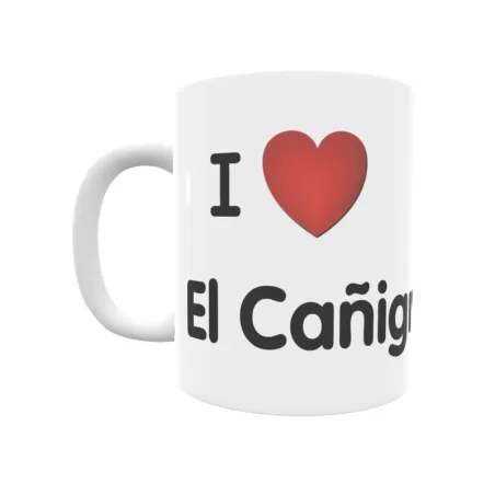 Taza - I ❤ El Cañigral Regalo original y funcional. Taza personalizada de tu localidad.