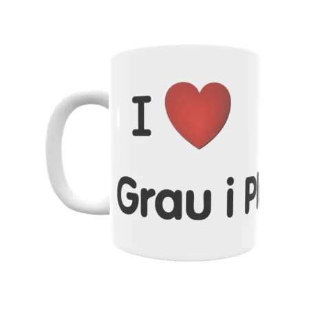 Taza - I ❤ Grau i Platja Regalo original y funcional. Taza personalizada de tu localidad.