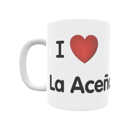 Taza - I ❤ La Aceña Regalo original y funcional. Taza personalizada de tu localidad.