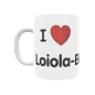 Taza - I ❤ Loiola-Elejalde