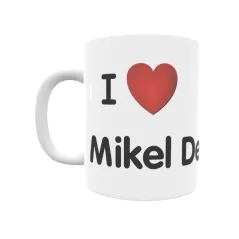 Taza - I ❤ Mikel Deuna Regalo original y funcional. Taza personalizada de tu localidad.