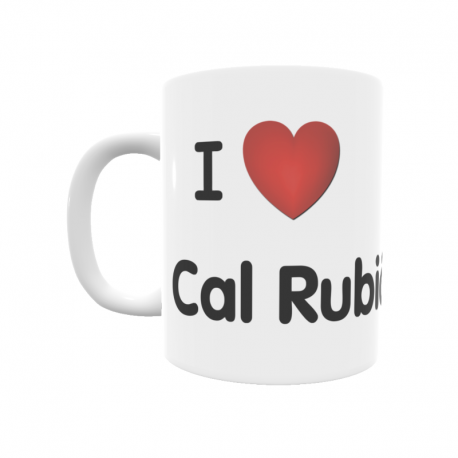 Taza - I ❤ Cal Rubió