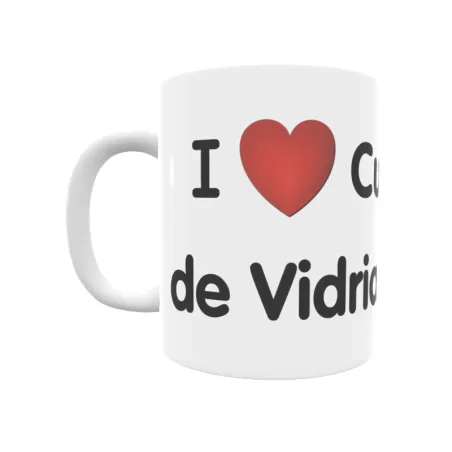 Taza - I ❤ Cunquilla de Vidriales Regalo original y funcional. Taza personalizada de tu localidad.