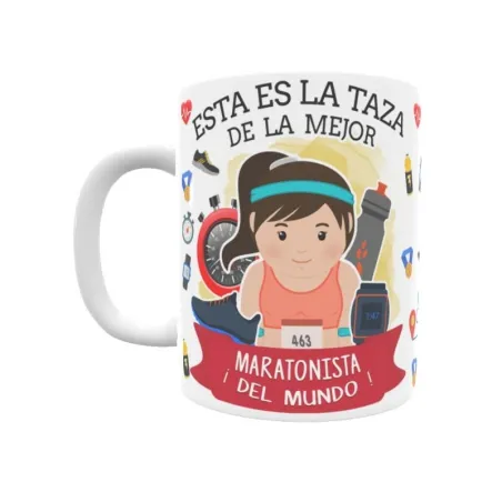 Taza personalizada con tu dedicatoria para LA mejor MARATONISTA