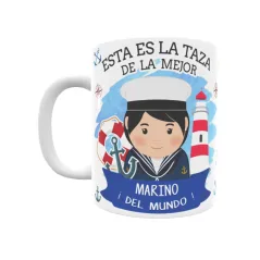 Taza personalizada con tu dedicatoria para LA mejor MARINERA