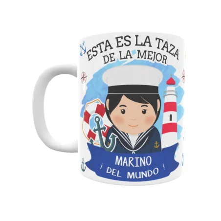 Taza personalizada con tu dedicatoria para LA mejor MARINERA