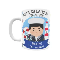 Taza personalizada con tu dedicatoria para EL mejor MARINERO