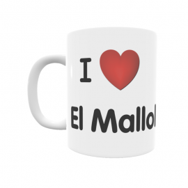 Taza - I ❤ El Mallol