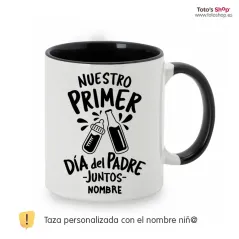 Taza cerámica personalizado día del padre ✨ Nuestro primer día del padre juntos. ¡Personaliza con 💡 nombre!