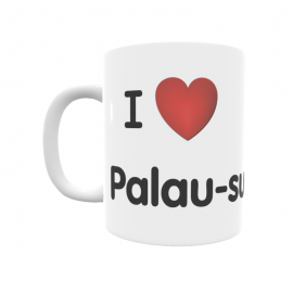 Taza - I ❤ Palau-surroca