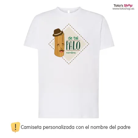 Camiseta personalizada día del padre ✨ "de tal palo, tal astilla". ¡Personaliza con 💡 nombre!