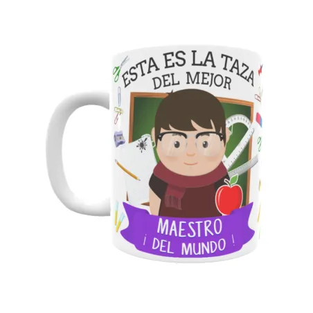 Taza personalizada con tu dedicatoria para EL mejor MAESTRO