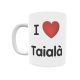 Taza - I ❤ Taialà