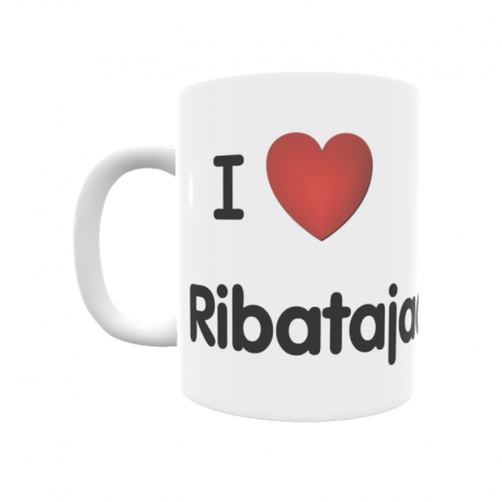 Taza - I ❤ Ribatajadilla