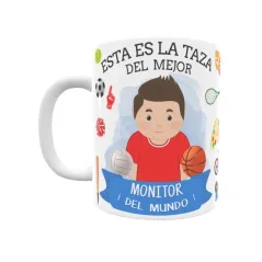 Taza personalizada con tu dedicatoria para EL mejor MONITOR