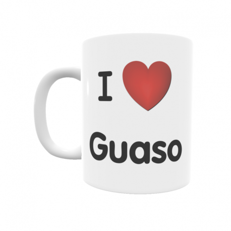 Taza - I ❤ Guaso