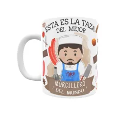 Taza personalizada con tu dedicatoria para EL mejor MORCILLERO