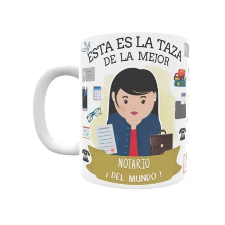 Taza personalizada con tu dedicatoria para LA mejor NOTARIO