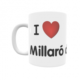 Taza - I ❤ Millaró de la Tercia