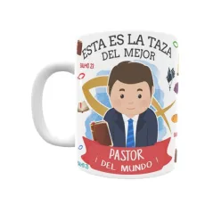 Taza personalizada con tu dedicatoria para EL mejor PASTOR EVANGELISTA