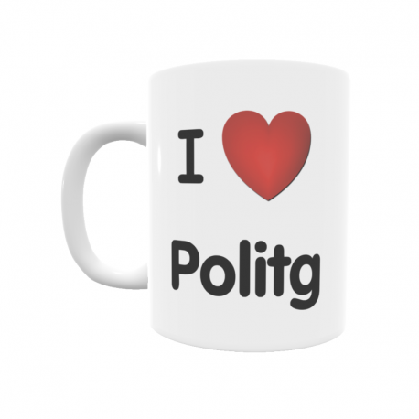 Taza - I ❤ Politg