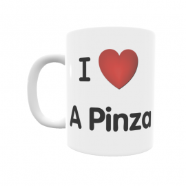 Taza - I ❤ A Pinza