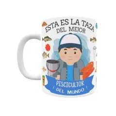 Taza personalizada con tu dedicatoria para EL mejor PISCICULTOR