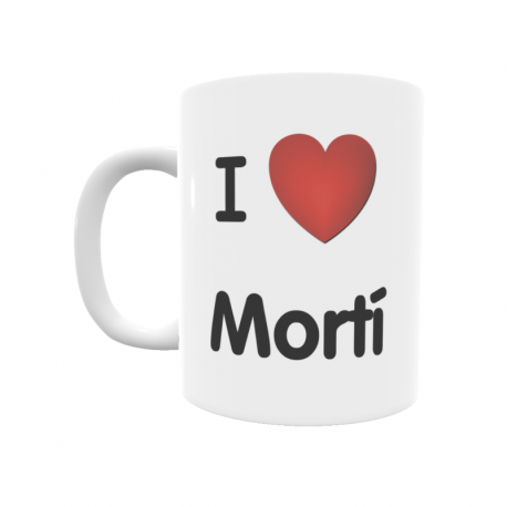 Taza - I ❤ Mortí