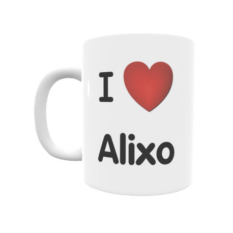 Taza - I ❤ Alixo