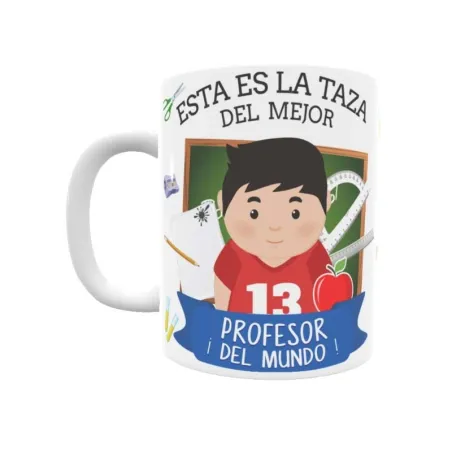 Taza personalizada con tu dedicatoria para EL mejor PROFESOR